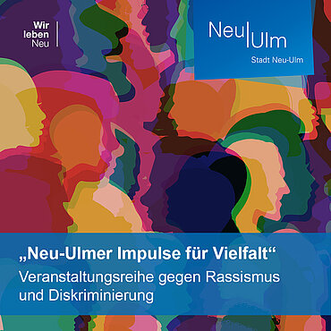 Banner "Neu-Ulmer Impulse für Vielfalt" mit vielen verschieden farbigen Umrissen von Personen 