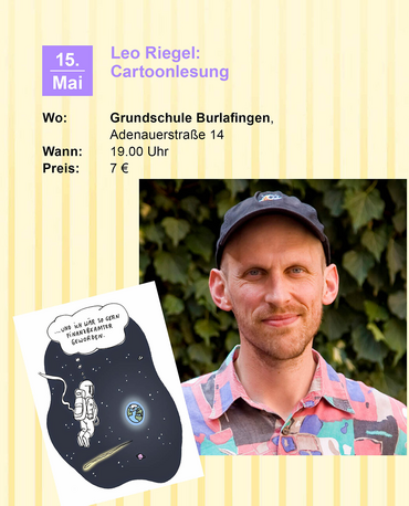 Cartoon-Lesung mit Leo Riegel am 15. Mai in Burlafingen