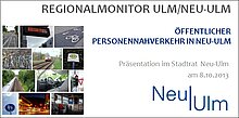 Deckblatt der Präsentation Regionalmonitor Ulm/Neu-Ulm: Öffentlicher Personennahverkehr in Neu-Ulm