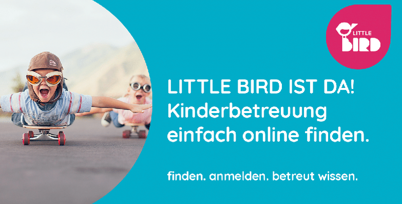 Banner mit Text: "Litttle Bird ist da! Kinderbetreuung einfach online finden"