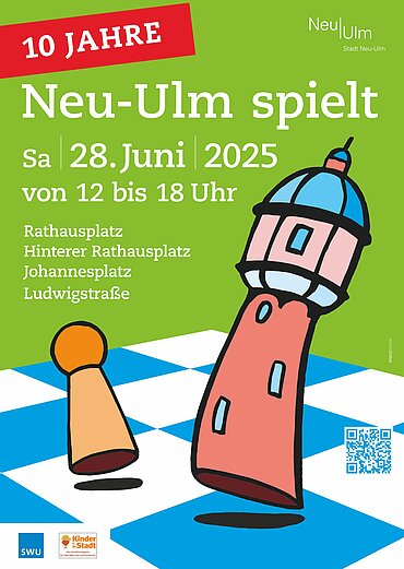 Plakat "10 Jahre Neu-Ulm spielt" am 28. Juni 2025