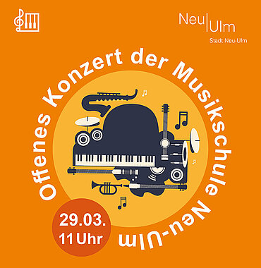 Grafik mit vielen verschiedenen Instrumenten und dem Text "Offenes Konzert der Musikschule Neu-Ulm 29.03., 11 Uhr)