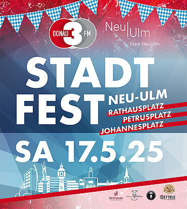 Banner Neu-Ulmer Stadtfest am 17. Mai