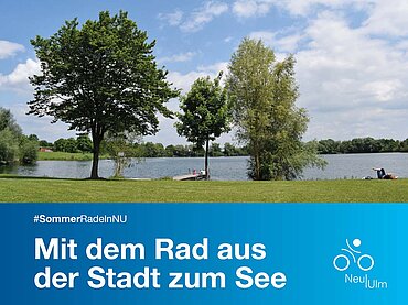 Foto vom Ludwigsfelder See mit Text: Mit dem Rad aus der Stadt zum See
