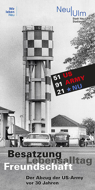 Vorderseite des Flyers "Besatzung, Lebensalltag, Freundschaft" mit Schwarz-Weiß-Bild des Wasserturms im Wiley