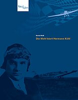 Auf der Festschrift zum Hermann Köhl Jubiläum, "Die Welt feiert Hermann Köhl" von Berd Weiß, ist ein Portrait des Flugpioniers abgebildet.