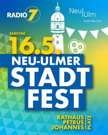 Banner Neu-Ulmer Stadtfest am Samstag, 16.5.