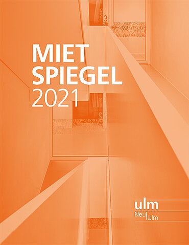 Titelseite des Mietspiegels 2021 mit den Logos der Städte Ulm und Neu-Ulm