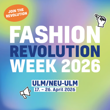 Banner Fashion Revolution Week Ulm/Neu-Ulm