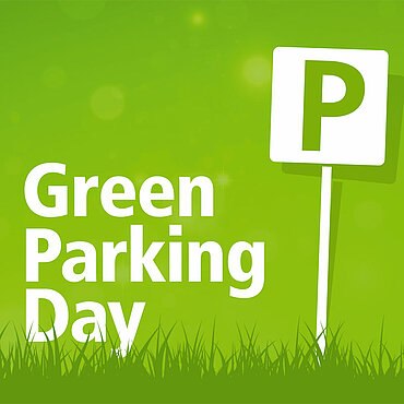 Grüner Banner "Green Parking Day" mit Parken-Symbol