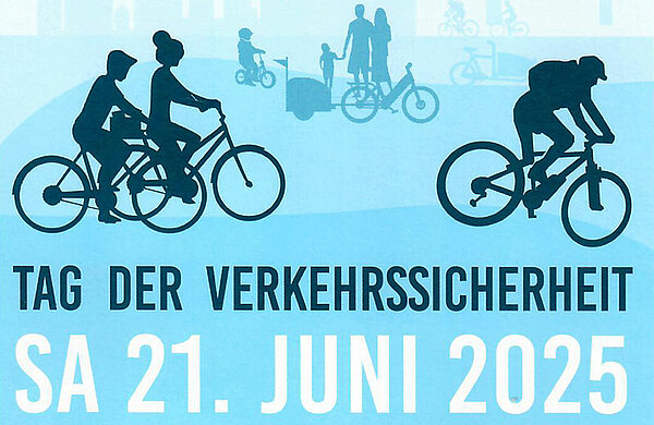 Banner "Tag der Verkehrssicherheit am 21. Juni 2025"