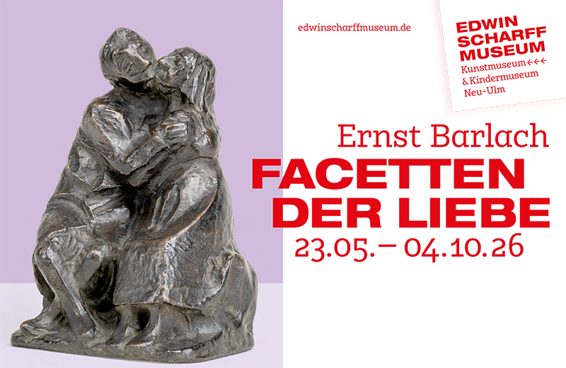 Foto der Plastik "Kussgruppe III" von Ernst Barlach mit zwei sich küssenden Personen, daneben der Text "Ernst Barlach - Facetten der Liebe"